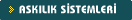 ASKILIK SİSTEMLERİ